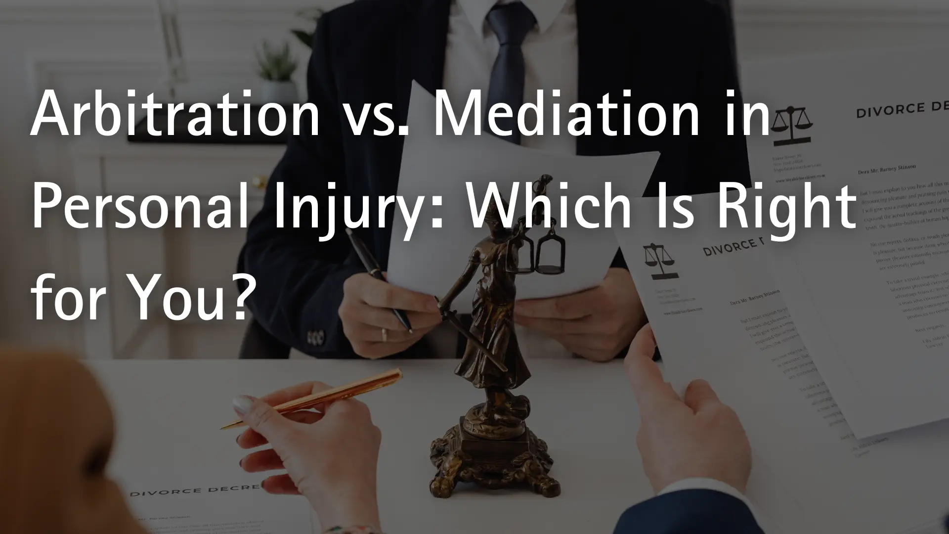 Arbitration vs. Mediation in Personal Injury_ Which Is Right for You_ Image